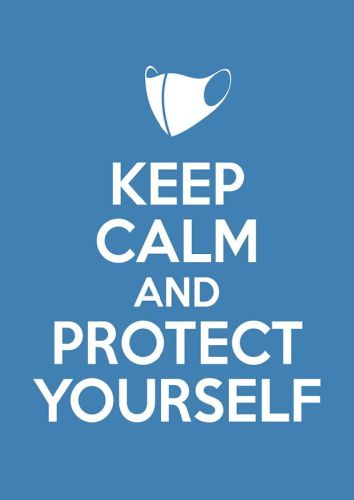 Keep Calm and Protect Yourself
