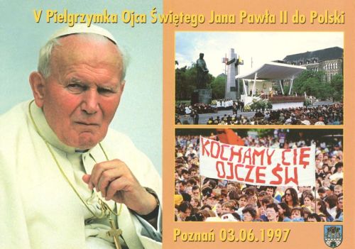 Pilgrimage of John Paul II - Poznań