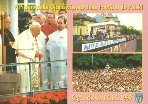 Pilgrimage of John Paul II - Częstochowa