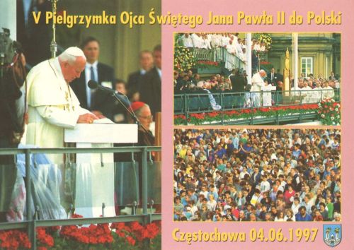 Pilgrimage of John Paul II - Częstochowa