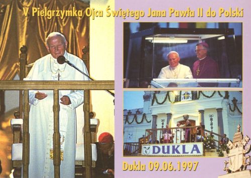 Pilgrimage of John Paul II - Dukla