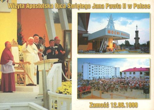 Pilgrimage of John Paul II - Zamość