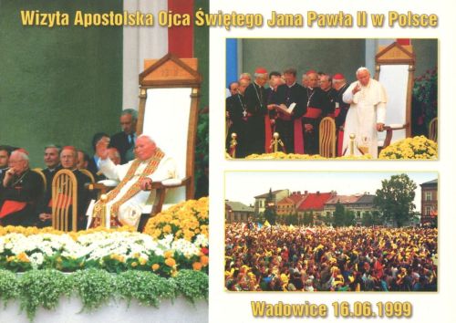 Pilgrimage of John Paul II - Wadowice