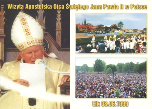 Pilgrimage of John Paul II - Ełk