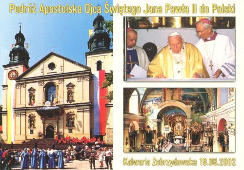 Pilgrimage of John Paul II - Kalwaria Zebrzydowska