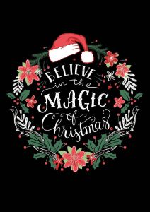 Believe in the Magic of Christmas