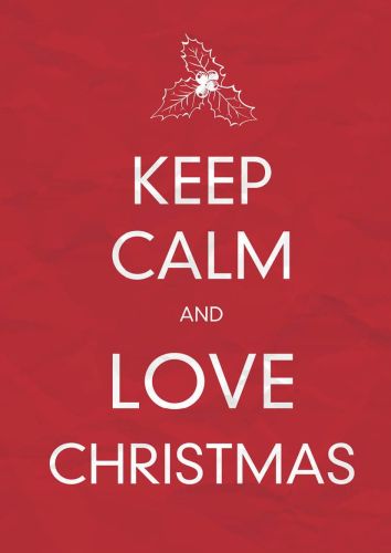 Keep Calm and Love Christmas