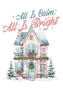 All Is Calm, All Is Bright