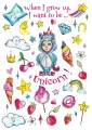 When I grow up, I want to be... a Unicorn