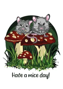 Have a mice day!